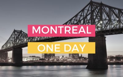 Perfect One Day In Montreal Itinerary